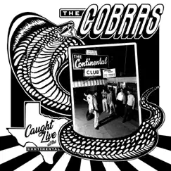 Caught Live at the Continental by The Cobras album reviews, ratings, credits