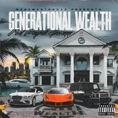 Generational Wealth (feat. Payroll Giovanni) - Single by Mostwanted313 album reviews, ratings, credits