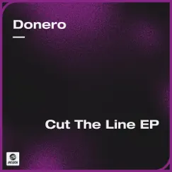 Cut The Line EP by Donero album reviews, ratings, credits