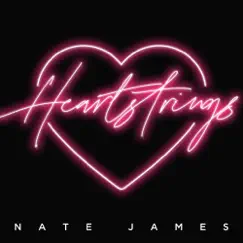 Heartstrings - Single by Nate James album reviews, ratings, credits