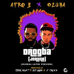 Drogba (Joanna) [Global Latin Version] - Single by Afro B & Ozuna album reviews, ratings, credits