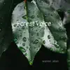 Forest Voice - Single album lyrics, reviews, download