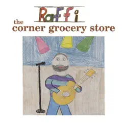 The Corner Grocery Store Song Lyrics