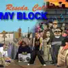 My Block - Single album lyrics, reviews, download