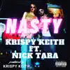 Nasty (feat. Nick Tara) - Single album lyrics, reviews, download