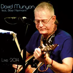 Live 2014 by David Munyon & Biber Herrmann album reviews, ratings, credits