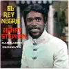 El Rey Negro - EP album lyrics, reviews, download
