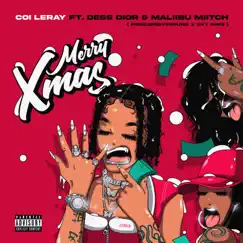 Merry Xmas - Single by Coi Leray, Maliibu Miitch & Dess Dior album reviews, ratings, credits