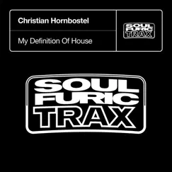 My Definition of House (Classic Mix) Song Lyrics