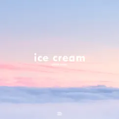 Ice Cream - Single by DooPiano album reviews, ratings, credits
