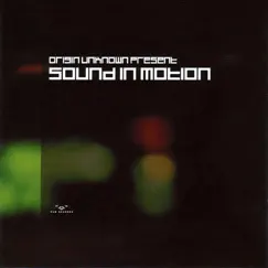 Origin Unknown Presents Sound in Motion by Origin Unknown album reviews, ratings, credits