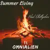 Summer Living (feat. Omnialien) - Single album lyrics, reviews, download