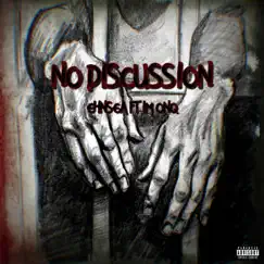 No Discussion (feat. I'm on Q) Song Lyrics