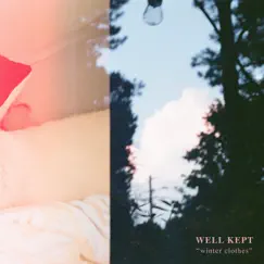 Winter Clothes (feat. Holyn Trautwein) - Single by Well Kept album reviews, ratings, credits