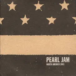 2003.07.09 - New York, New York (NYC) [Live] by Pearl Jam album reviews, ratings, credits