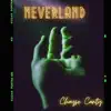 Never Land - Single album lyrics, reviews, download