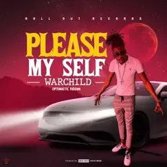 Please My Self - Single by WarChild592 album reviews, ratings, credits