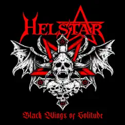 Black Wings of Solitude - Single by Helstar album reviews, ratings, credits