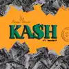 Kash (feat. Bosh) - Single album lyrics, reviews, download