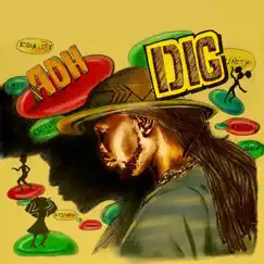 Dig - Single by ADH album reviews, ratings, credits