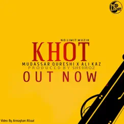 Khot (feat. Ali Kaz) Song Lyrics