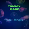 Tommy Brooks - Single album lyrics, reviews, download