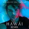 Hawái (Remix) - Single album lyrics, reviews, download