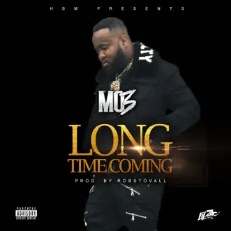 Download Long Time Coming MO3 MP3