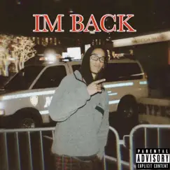 I'm Back - Single by ChuckSmoke album reviews, ratings, credits