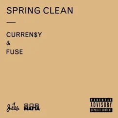 Spring Clean by Curren$y & Fuse album reviews, ratings, credits