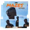 Mazes - EP album lyrics, reviews, download