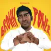 Brown Power - Single album lyrics, reviews, download