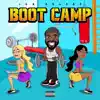 Boot Camp - Single album lyrics, reviews, download