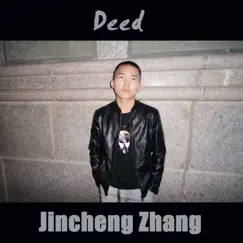 Deed by Jincheng Zhang album reviews, ratings, credits