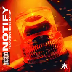 Notify (feat. Ridge Hardy) Song Lyrics