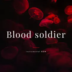 Blood soldier - Single by Conquest album reviews, ratings, credits