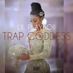 Trap Goddess - Single by P L A Y B O I I album reviews, ratings, credits