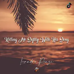 Killing Me Softly With His Song (TikTok Remix) Song Lyrics