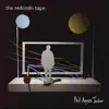 The Redondo Tape - EP album lyrics, reviews, download