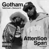 Attention Span (feat. Skyzoo) - Single album lyrics, reviews, download