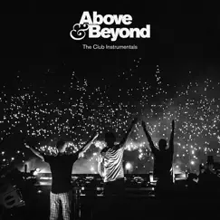 The Club Instrumentals by Above & Beyond album reviews, ratings, credits