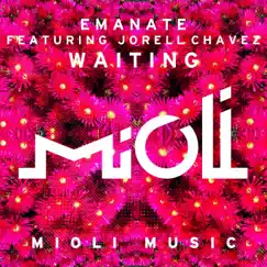 Waiting (feat. Jorell Chavez) Song Lyrics