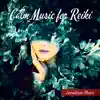 Calm Music for Reiki album lyrics, reviews, download