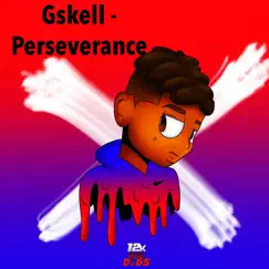 Perseverance - Single by Gskell album reviews, ratings, credits