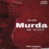 Murda - Single album lyrics, reviews, download