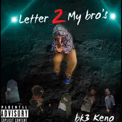 Letter 2 My bro’s Song Lyrics