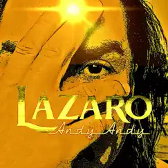 Lázaro - Single by Andy Andy album reviews, ratings, credits
