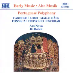 Portuguese Polyphony by Ars Nova & Bo Holten album reviews, ratings, credits