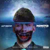 Monster (feat. King Blitz) - Single album lyrics, reviews, download