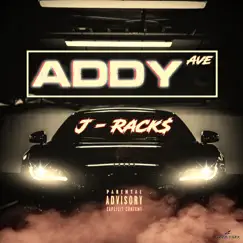 Addy - Single by J-Rack$ album reviews, ratings, credits
